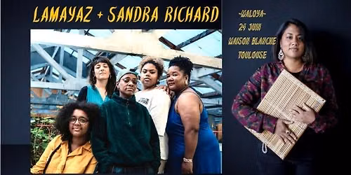 LAMAYAZ + Sandra Richard (Maloya)