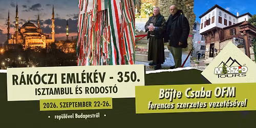 R\u00e1k\u00f3czi eml\u00e9k\u00e9v - 350. III. Isztambul \u00e9s Rodost\u00f3