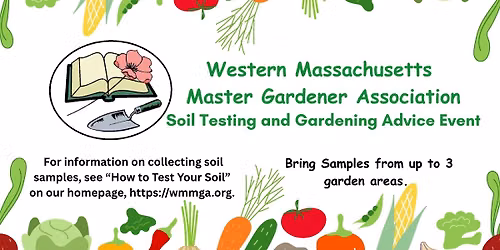 Soil Testing & Gardening Advice @ Grandmother's Garden, Westfield, MA