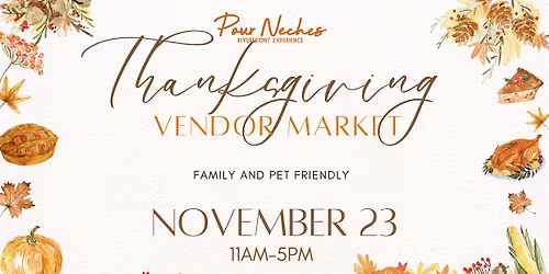 THANKSGIVING VENDOR MARKET