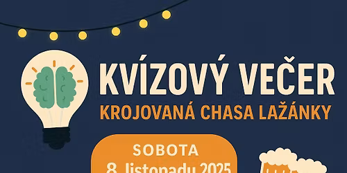 Kv\u00edzov\u00fd ve\u010der v La\u017e\u00e1nk\u00e1ch