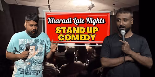 Kharadi Late Nights- Stand-up Comedy Specials