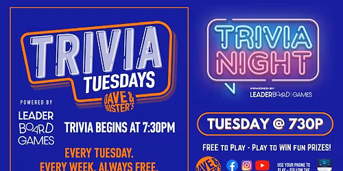 Trivia Night TUESDAY 730p | Dave & Buster's - Concord CA @LeaderBoardGames