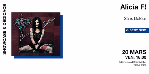 GIBERT showcase & d\u00e9dicace : Alicia F!