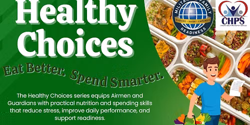 Healthy Choices: Eat Better, Spend Smarter