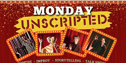 Monday Unscripted