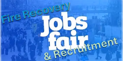 WestLA Fire Recovery & Resilience Workforce Recruitment & Job Fair