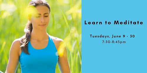 Learn to Meditate