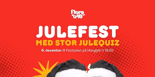 Julefest \/\/ Med stor quiz!