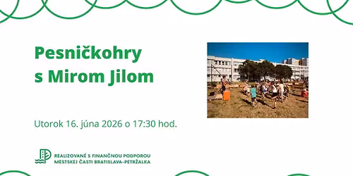 Pesni\u010dkohry s Mirom Jilom
