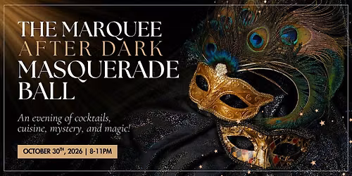 The Marquee After Dark Masquerade Ball