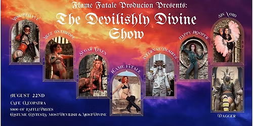 The Devilishly Divine Show