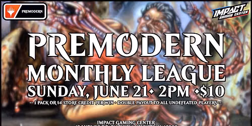 Premodern Monthly League @ IGC
