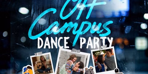 Off Campus Dance Party