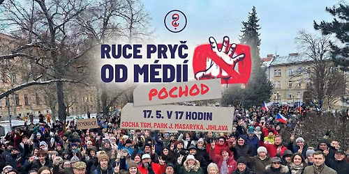 RUCE PRY\u010c OD M\u00c9DI\u00cd - shorm\u00e1\u017ed\u011bn\u00ed a pochod v Jihlav\u011b 