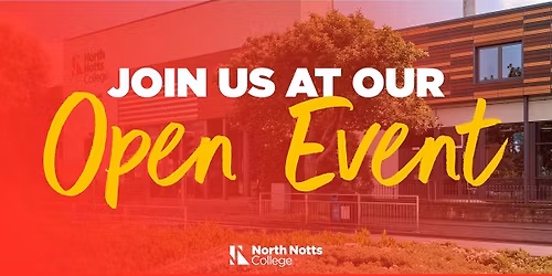 North Notts College Open Event