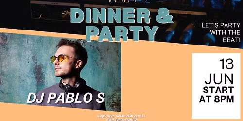 Dinner & Party with DJ Pablo S @ FAIN — Strada Nicolae Bălcescu 11, 550159 Sibiu, Romania