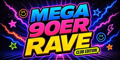 Mega 90er Rave - Club Edition