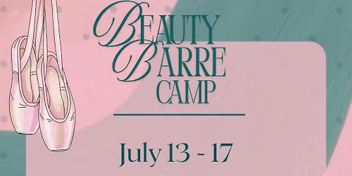 Beauty Barre Summer Camp