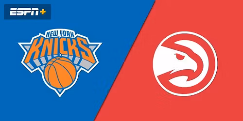 Atlanta Hawks at New York Knicks