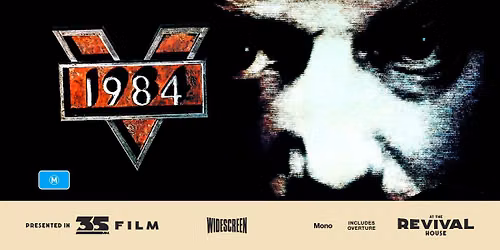 \t1984 (M) PRESENTED IN 35MM FILM