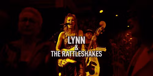 Lynn & The Rattleshakes | Cafe Rocks