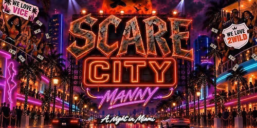 SCARE CITY MANNY - A Night In Miami\ud83c\udf83 | TICKETS OUT THURSDAY 7PM
