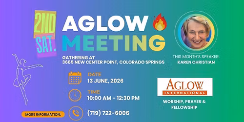 June 13th Aglow Colorado Springs