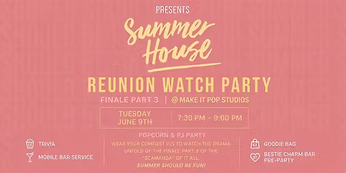 Summer House Reunion Watch Party: PART 3