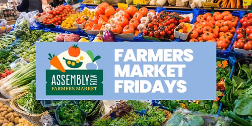 Farmers Market Fridays