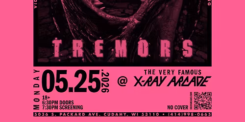 VIDEOVOMIT "TREMORS" VHS NIGHT @ X-RAY ARCADE