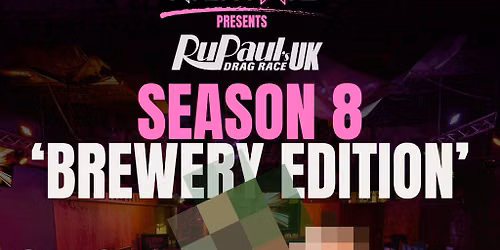 NIGHTWIG Drag Race UK S8 Viewing Series - Episode 2 - BREWERY Ed