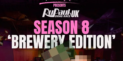 NIGHTWIG Drag Race UK S8 Viewing Series - Episode 2 - BREWERY Ed