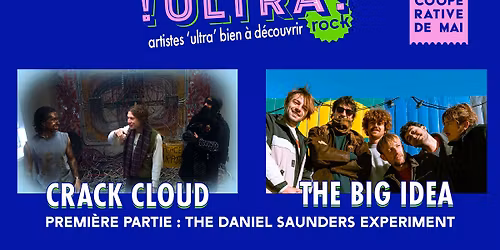CRACK CLOUD - THE BIG IDEA en concert \/ La Coop\u00e9rative de Mai
