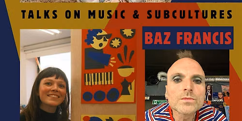 Talks about music & subcultures w\/ Chris Bethell, Maia Roman, Baz Francis