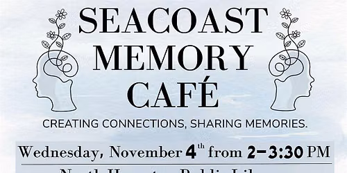 Seacoast Memory Cafe at NHPL