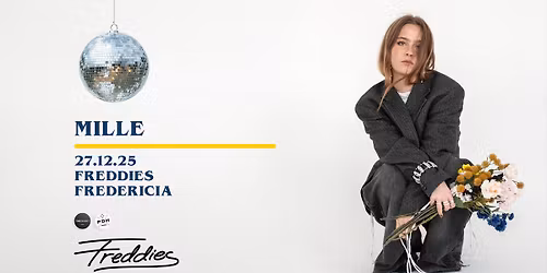 Mille \/\/ Freddies \/\/ Fredericia