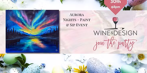 Aurora Night - Paint & Sip Event