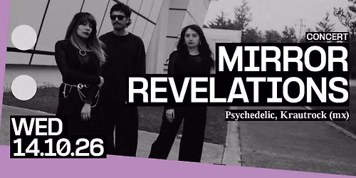 Concert: Mirror Revelations