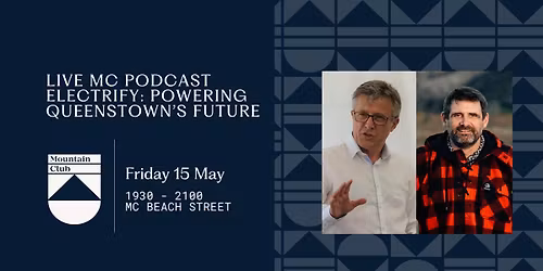 Live MC Podcast Electrify: Powering Queenstown\u2019s Future 