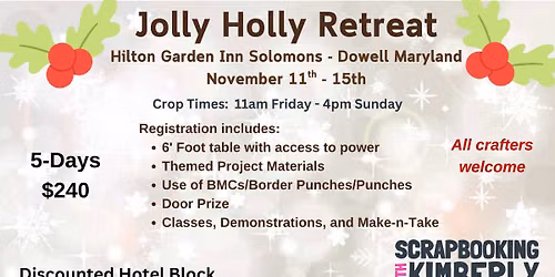 Jolly Holly Retreat