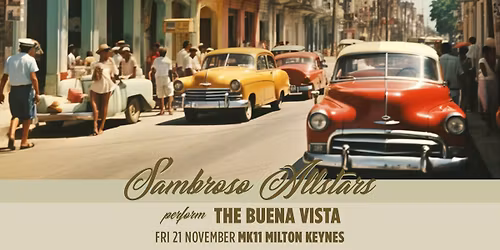Sambroso All Stars perform The Buena Vista | Milton Keynes