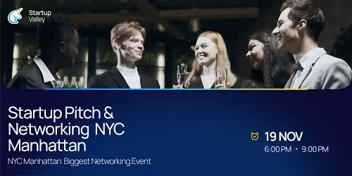 Startup Pitch & Networking NYC Manhattan