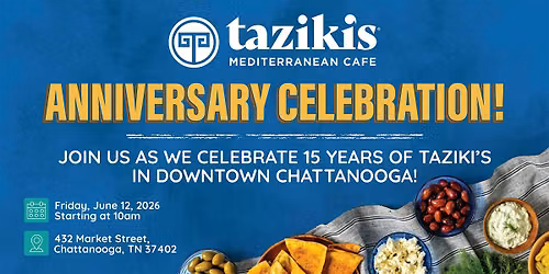 Celebrate Our Refresh: 15 Years of Taziki\u2019s in Downtown Chattanooga!