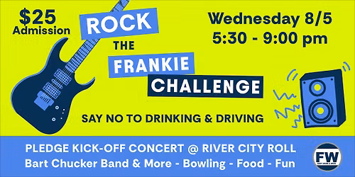 Rock the Frankie Challenge: Pledge Kick-Off Concert