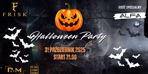 Halloween Party | 31.10.2025 | Rani de Rush l Pete M l Alfa