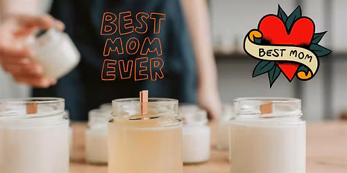 Mother's Day Candle Bar