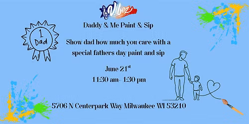 Fathers Day Daddy & Me Paint & Sip