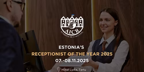 Estonia's Receptionist of The Year 2025