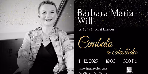 Barbara Maria Willi: Cembalo a \u010dokol\u00e1da (v\u00e1no\u010dn\u00ed koncert)